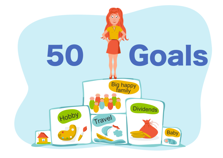 Goals in life - a list. Examples of 50 life goals.